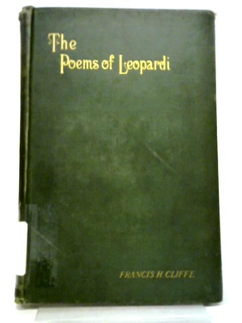 The Poems of Leopardi von Francis Henry Cliffe