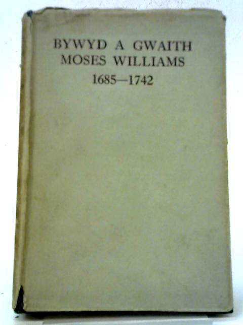 Bywyd A Gwaith Moses Williams By John Davies