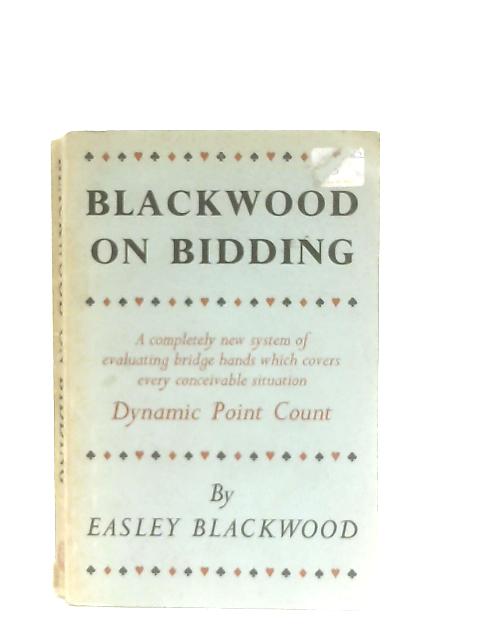 Blackwood on Bidding, Dynamic Point Count By Easley Blackwood