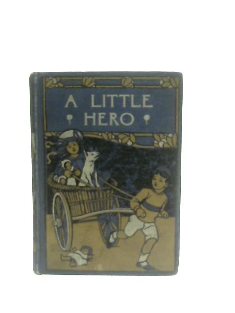 A Little Hero von Mrs Musgrave