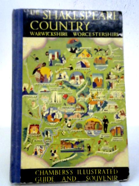 The Shakespeare Country: Warwick & Worcester von Taylor McLeod