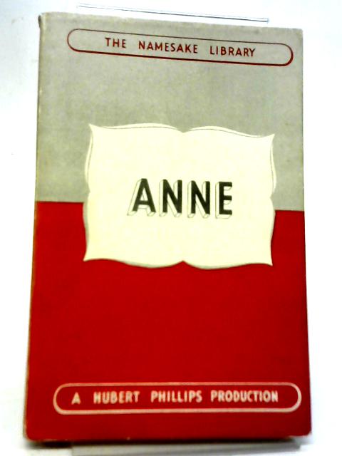 Anne By Hubert Phillips