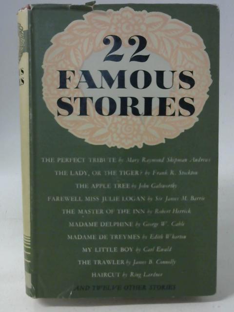 22 Famous Stories By Various