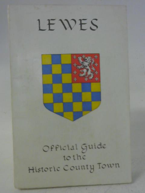 Offical Guide to Lewes By Walter Godfrey