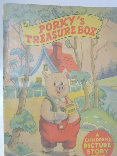 Porky's Treasure Box By None stated