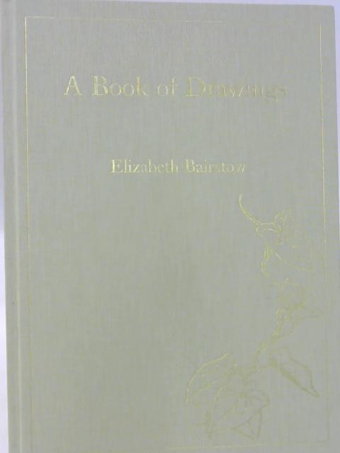 A Book of Drawings - Barton Meadows By Elizabeth Bairstow