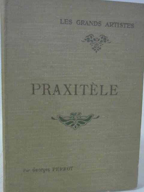 Praxitele By Georges Perrot