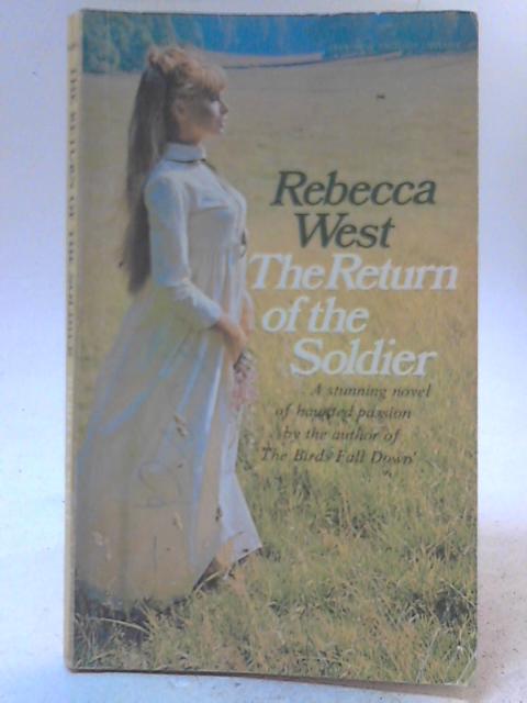 The Return of the Soldier By Rebecca West