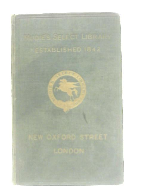 Catalogue of the Principal English Books in Circulation at Mudie's Select Library, Ltd - Jan 1919 By Various
