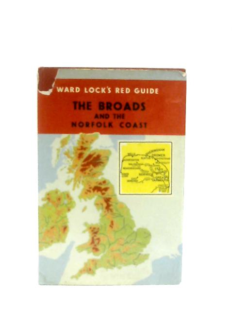 Red Guide: The Broads and Rivers of Norfolk By Anon
