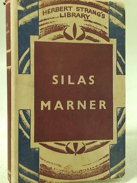 Silas Marner By George Eliot
