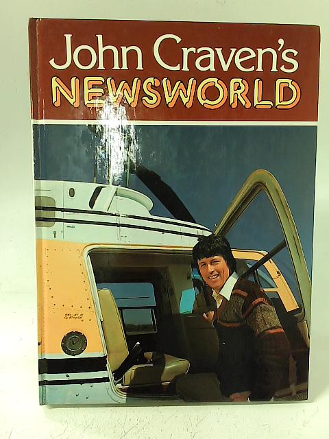 John Craven's Newsworld By John Craven