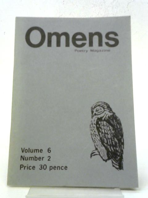 Omens. Poetry Magazine. Volume 6 Number 2 By Various