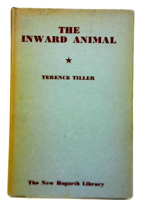 Inward Animal Vol XII By Terence Tiller