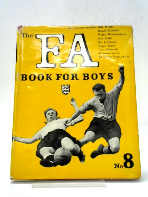 The FA Book For Boys Number Eight von The FA