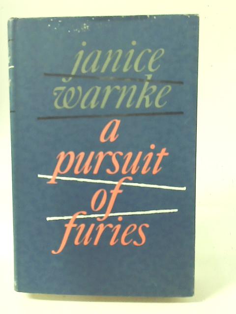 A Pursuit of Furies von Janice Warnke