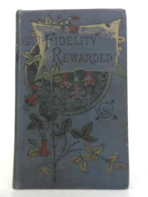 Fidelity Rewarded By Franz Hoffmann
