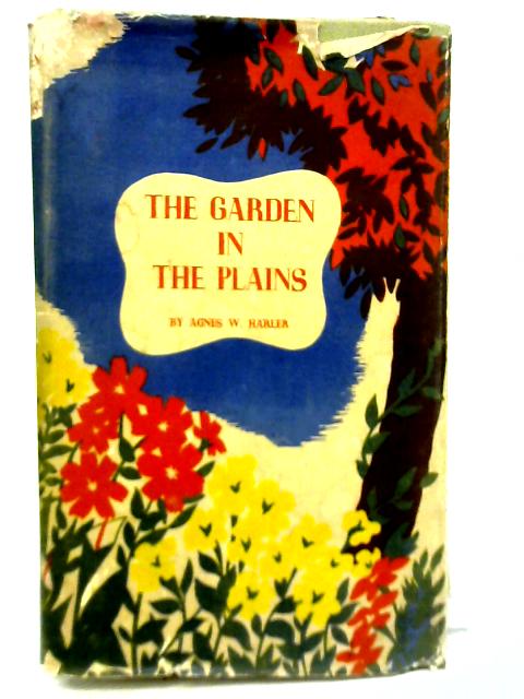 The Garden in The Plains By A W Harler