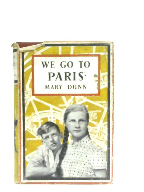 We go to Paris By Dunn Mary