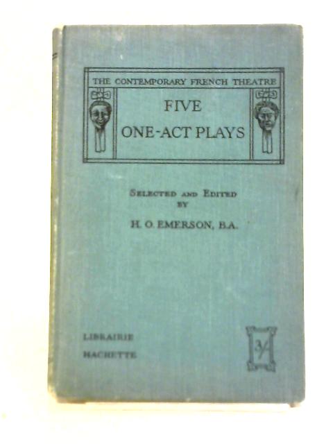 Five One Act Plays By H O Emerson