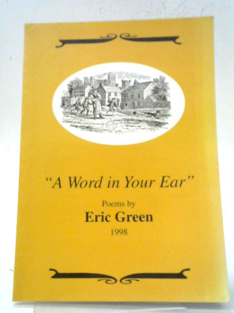 A Word in Your Ear By Eric Green