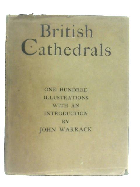 The Cathedrals And Other Churches Of Great Britain par John Warrack