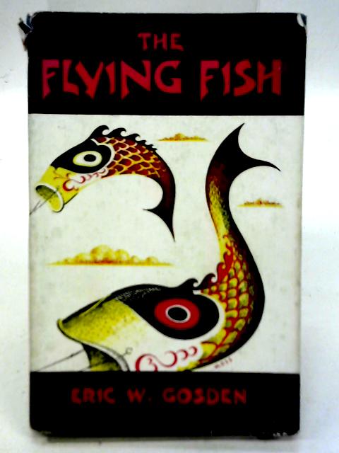 The Flying Fish von Eric Gosden