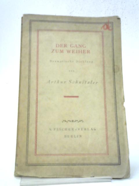 Der Gang Zum Weiher By Arthur Schnitzler