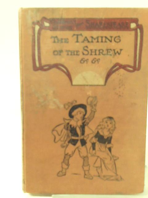 The Taming of the Shrew, and Other Stories von E. Nesbit, Hugh Chesson, et al