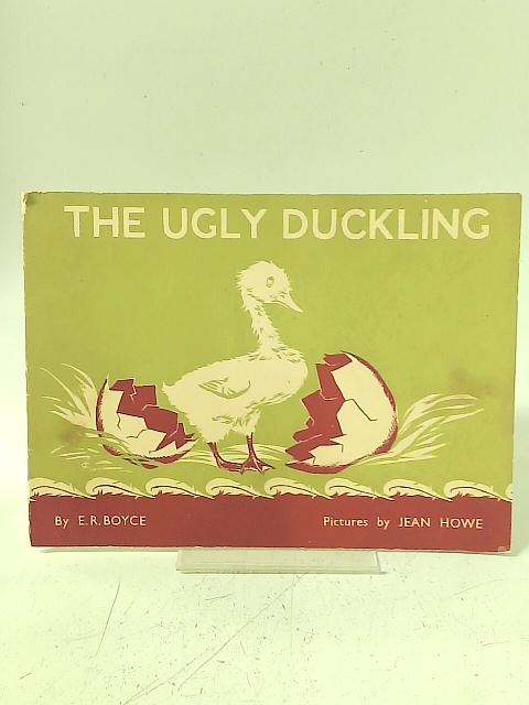 The Ugly Duckling By E. R. Boyce