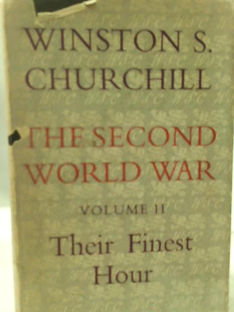 The Second World War. Volume II. Their Finest Hour par Winston S. Churchill