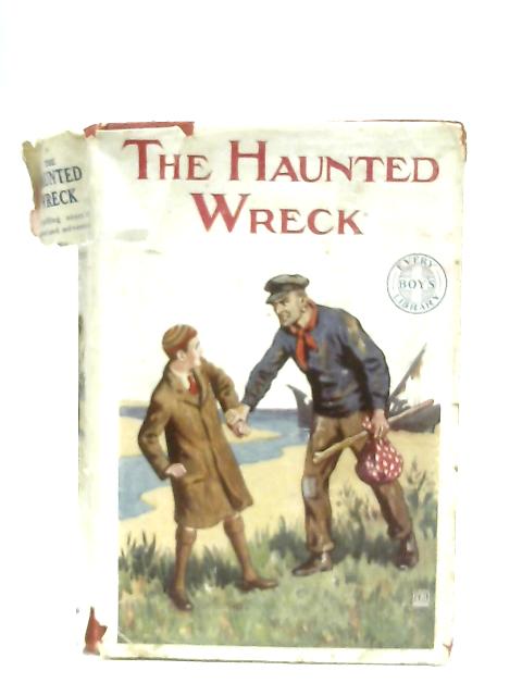 The Haunted Wreck By Stanley Austin