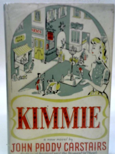 Kimmie By John Paddy Carstairs