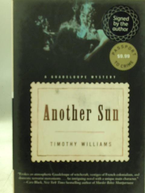 Another Sun By Timothy Williams