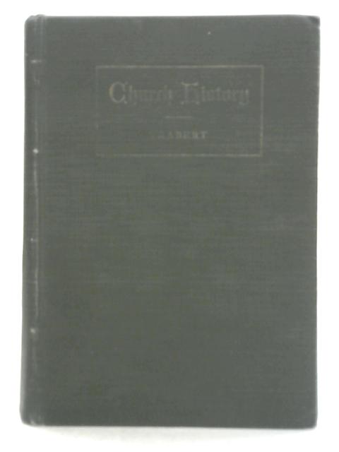 Church History for the People By Rev. George Henry Trabert