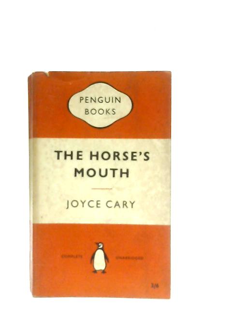 The Horse s Mouth By Joyce Cary