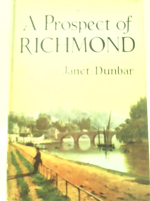 A Prospect of Richmond By Janet Dunbar