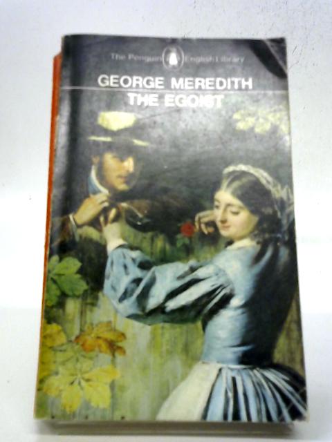 The Egoist By George Meredith