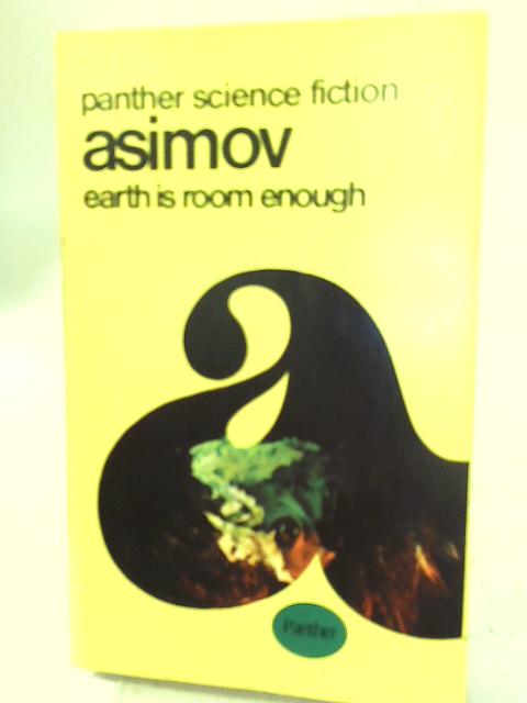 Earth Is Room Enough By Isaac Asimov