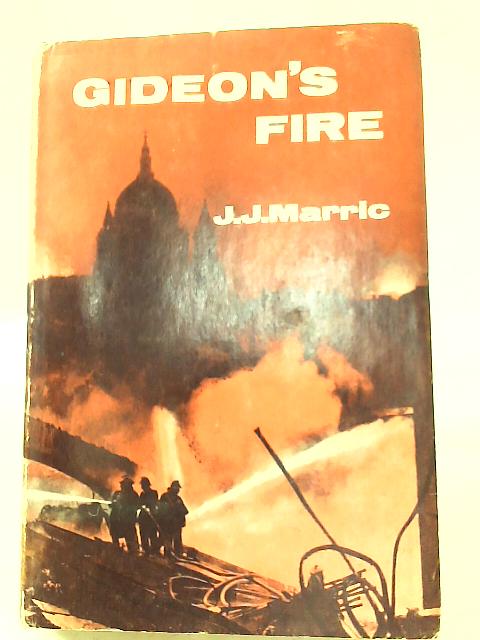 Gideon's Fire By J.J. Marric