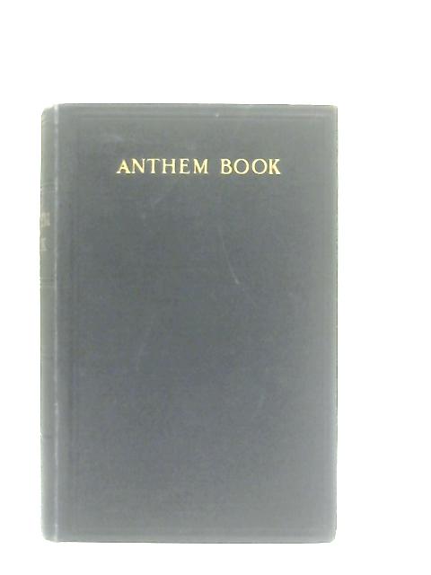 The Anthem Book of the United Free Church of Scotland By Various
