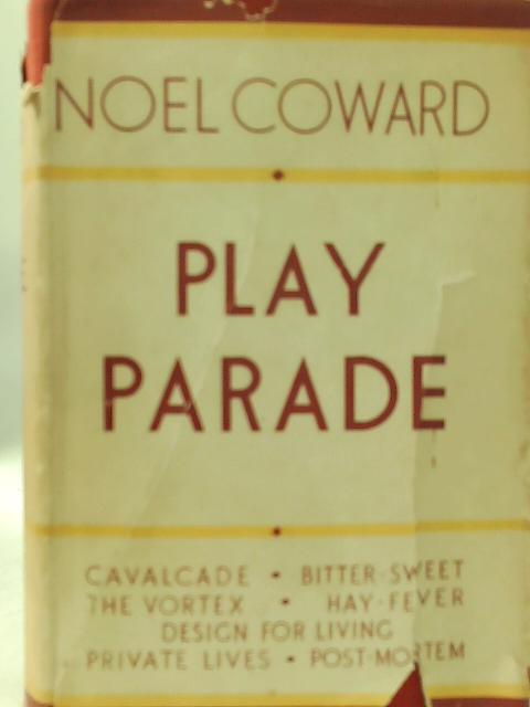 Play Parade By N. Coward
