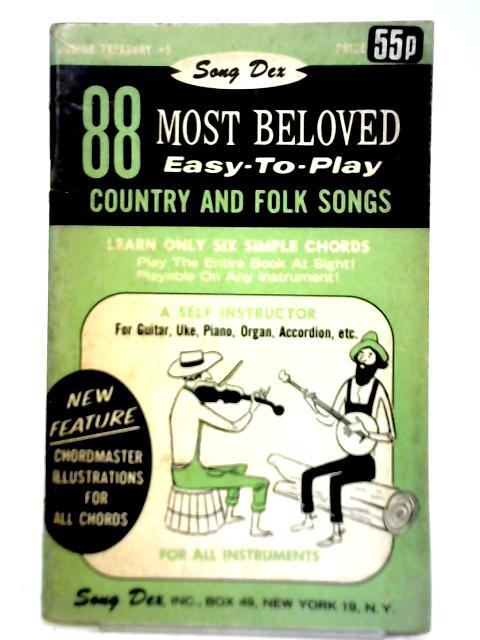 88 Most Beloved Easy-to-Play Country and Folk Songs By G Gosdwin