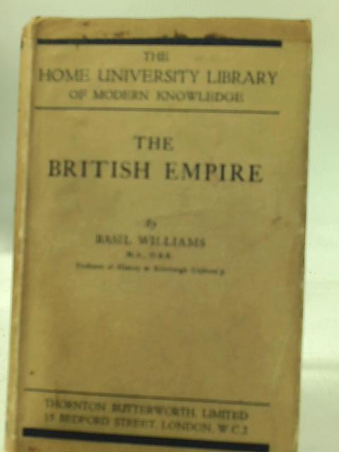 The British Empire By Basil Williams