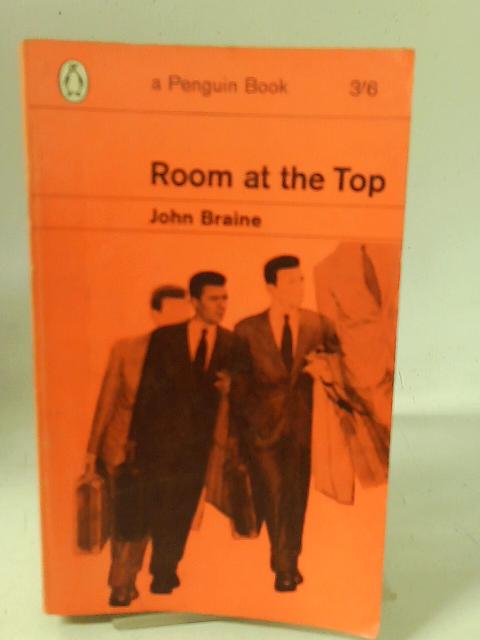 Room at the Top By John Braine