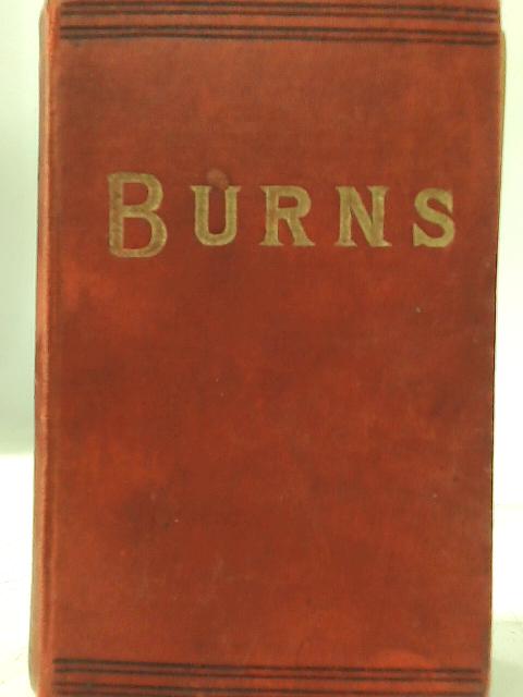 The Poetical Works Of Robert Burns With A Memoir Of The Authors Life And A Glossary von Robert Burns
