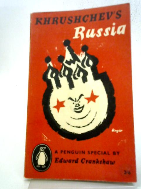 Krushchev's Russia von Edward Crankshaw