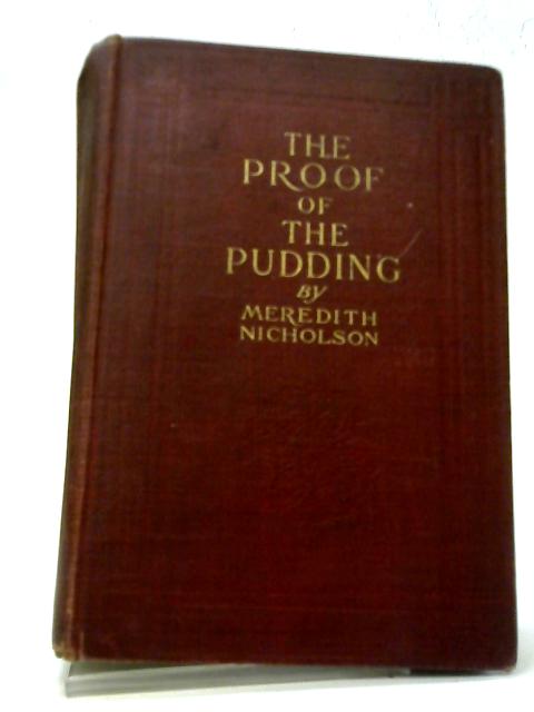 The Proof of the Pudding By Meredith Nicholson