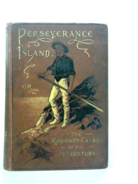 Perseverance Island By Douglas Frazar