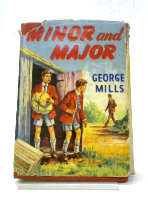 Minor and Major von George Mills